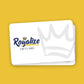 Royalize Store Gift Card